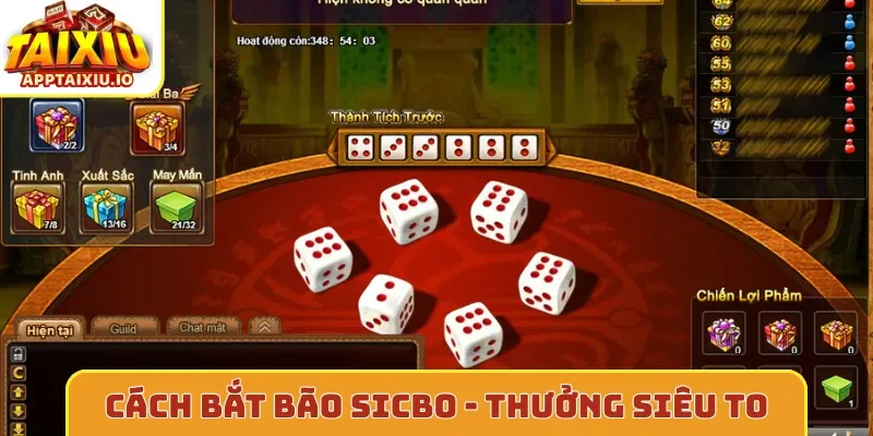 Cách bắt bão sicbo